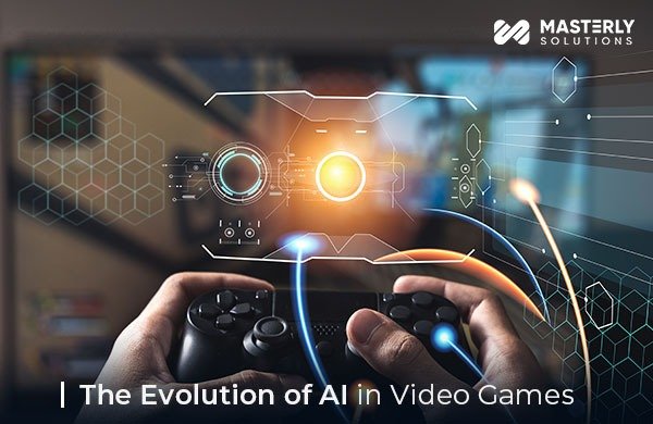 The Evolution of AI in Video Games