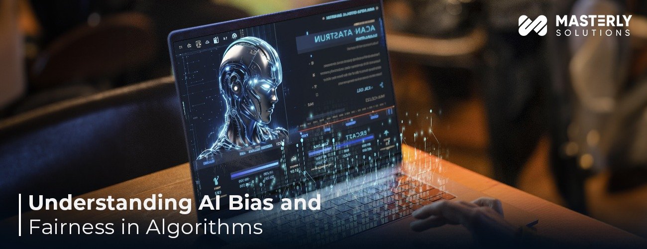 Understanding AI Bias and Fairness in Algorithms